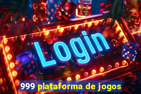 999 plataforma de jogos